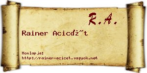 Rainer Acicét névjegykártya